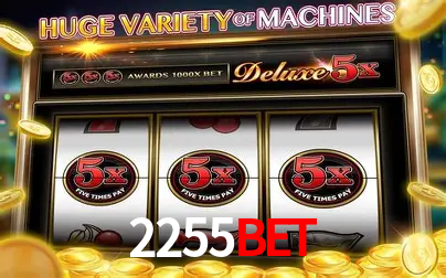 Descubra o Mundo do Cassino Online com 2255bet